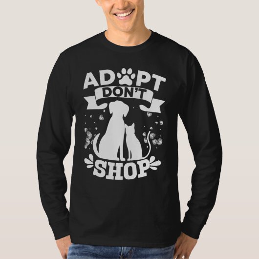 Dont Shop Shirt Rescue Animals Dog Cat. (Voorkant)