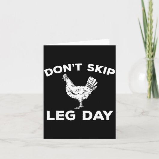 Dont Skip Leg Day Shirt Funny Gym Workout Fitness  Kaart (Voorkant)