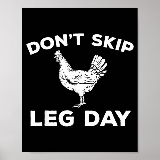 Dont Skip Leg Day Shirt Funny Gym Workout Fitness  Poster (Voorkant)