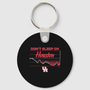 Don't Sleep On Houston - Houston Cougars Schets Sleutelhanger