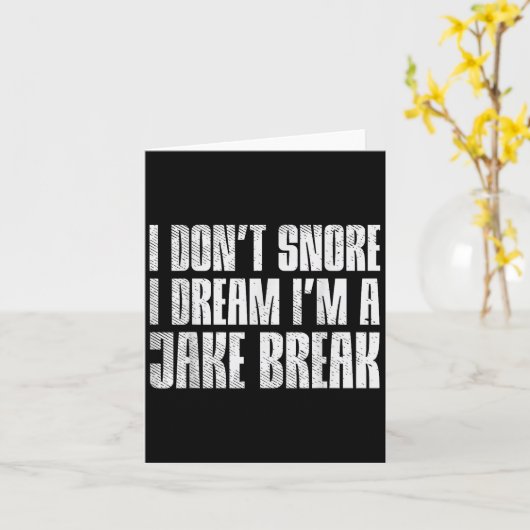 Dont Snore I Dream Im Jake Brake Truck Driver Truc Kaart (Gele Bloem)