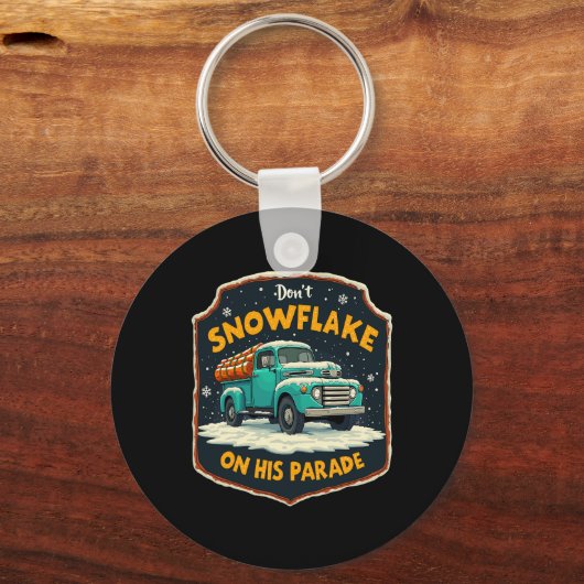 Dont Snowflake op zijn parade Pro Trump Snow Remov Sleutelhanger (Voorkant)