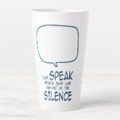 Don't Speak Latte Mok (Voorkant)