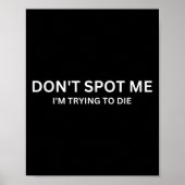 Don't Spot Me  Poster (Voorkant)