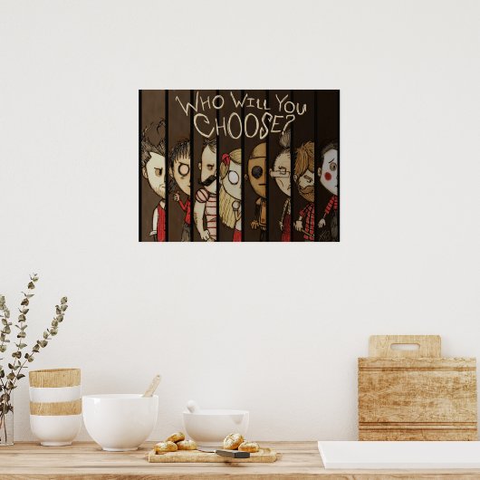 Dont Starve wie je kiest Poster (Keuken)