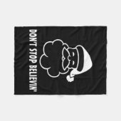 Dont Stop Believin Funny Santa Claus  Fleece Deken (Voorkant (Horizontaal))