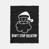 Dont Stop Believin Funny Santa Claus  Fleece Deken (Voorkant)