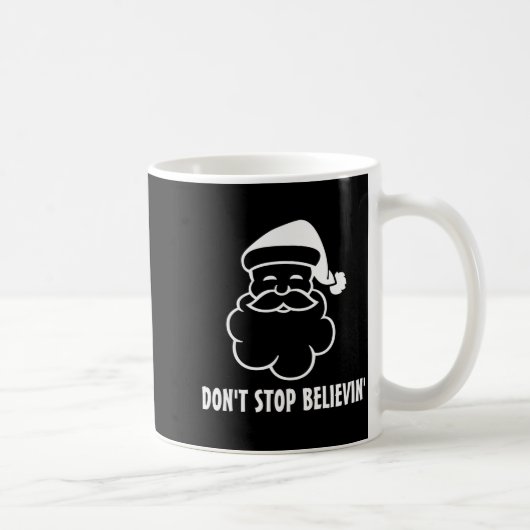 Dont Stop Believin Funny Santa Claus Koffiemok (Rechts)