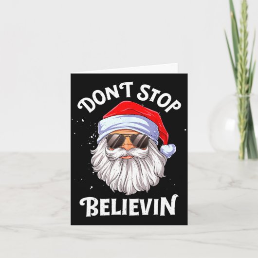Dont Stop Believin Santa Funny Christmas Boys Kid  Kaart (Voorkant)