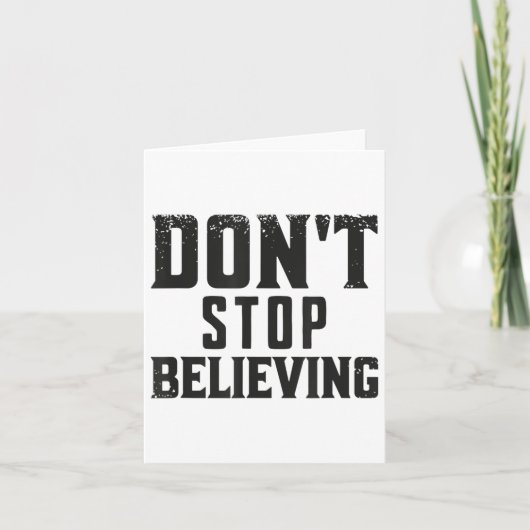 Don't Stop Believing Motivation Kaart (Voorkant)