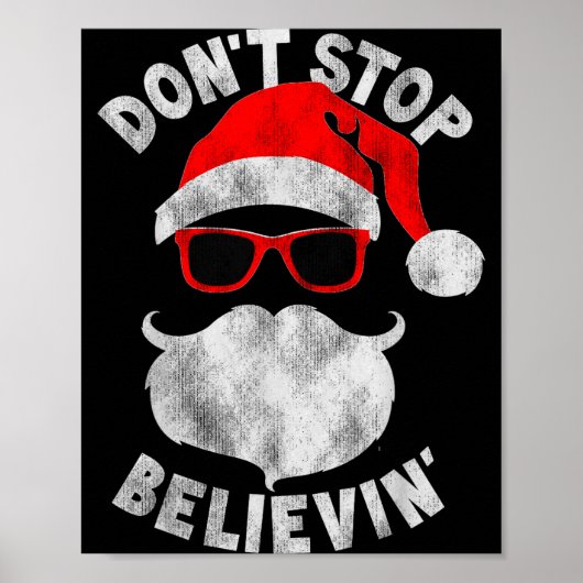 Don't Stop Believing Santa Cool Gles Christmas Poster (Voorkant)