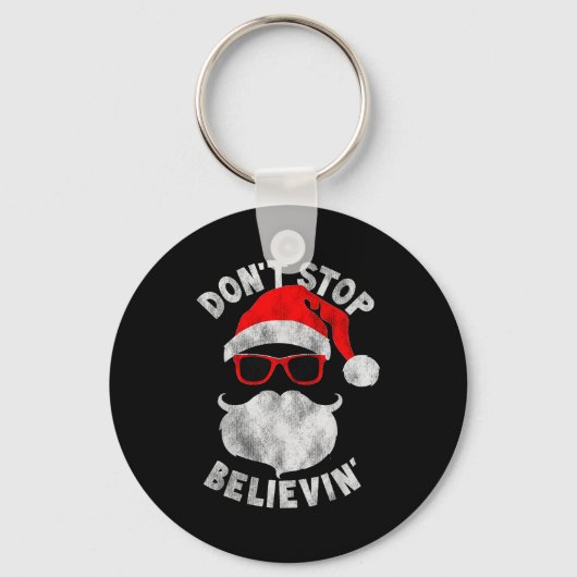 Don't Stop Believing Santa Cool Gles Christmas  Sleutelhanger (Voorkant)