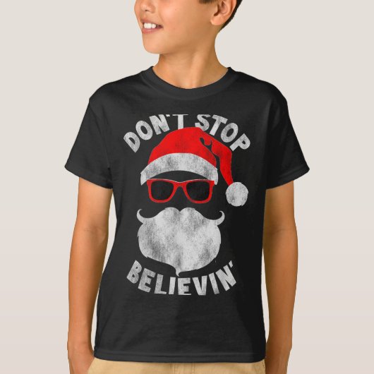 Don't Stop Believing Santa Cool Gles Christmas  T-shirt (Voorkant)