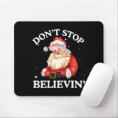 Don't Stop Believing Santa Funny Santa Claus Face  Muismat (Met muis)