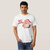Dont Stop met kerst geloven T-shirt (Voorkant volledig)