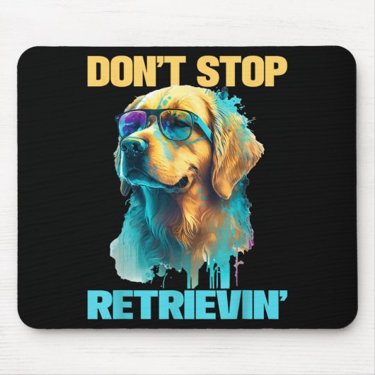 Don't Stop Retrievin - Retro Golden Retriever Dog  Muismat (Voorkant)