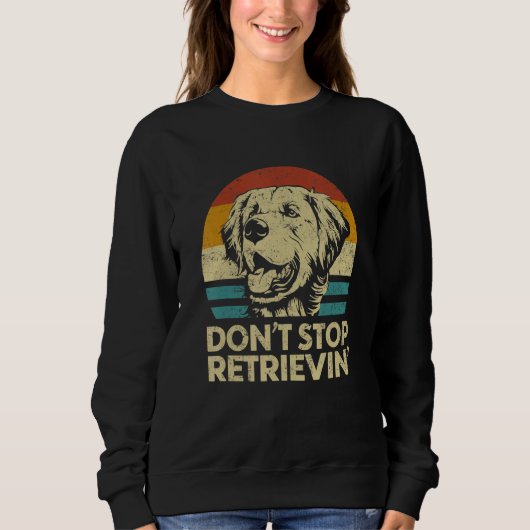 Don't Stop Retrieving Retro Golden Retriever Trui (Voorkant)