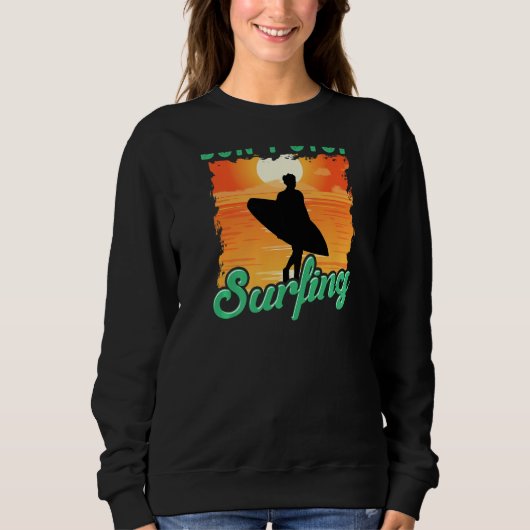 Don't Stop Surfing  Surfer Back Print Trui (Voorkant)
