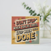 Don't Stop When You're Tired Feestdagenkaart (Staand voorkant)