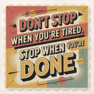 Don't Stop When You're Tired Kartonnen Onderzetters