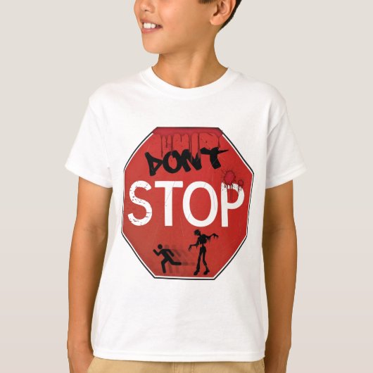 Dont stop zombie-teken t-shirt (Voorkant)