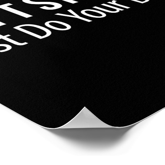 Don't Stress - Just Do Your -  Poster (Hoek)