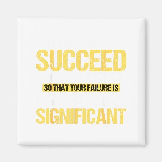 Don't Succeed Statistically Significant Science Pu Magneet (Voorkant)