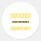 Don't Succeed Statistically Significant Science Pu Ronde Sticker (Voorkant)
