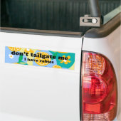don't tailgate me funny meme bumper sticker (Op Truck)