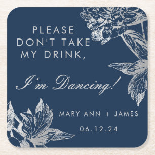 "Don't Take My Drink" Eenvoudige Floral Silver Nav Kartonnen Onderzetters