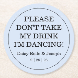 Don't Take My Drink Solid Blue Wedding Ronde Kartonnen Onderzetter