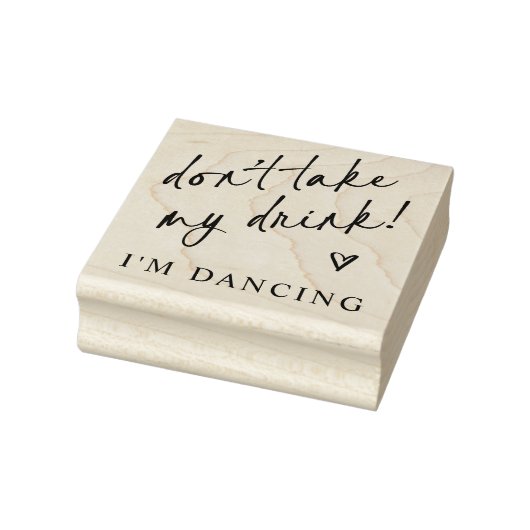 Don't Take My Drink Wedding Coaster Rubberstempel (Stempel)