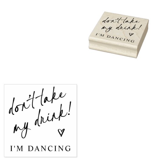 Don't Take My Drink Wedding Coaster Rubberstempel (Gestempeld)