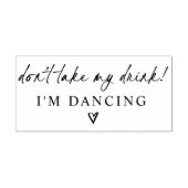 Don't Take My Drink Wedding Coaster Zelfinktende Stempel (Design)