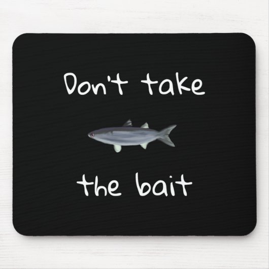 Dont Take The Bait Mullet Fish Artwork Painting  Muismat (Voorkant)