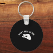 Don't Talk To Me Funny Italian Hand Silence Sign S Sleutelhanger (Voorkant)