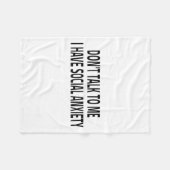 Don't Talk To Me I Have Social Anxiety Introvert F Fleece Deken (Voorkant (Horizontaal))