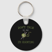 Don't Talk To Me I'm Counting Crochet Knitting Quo Sleutelhanger (Voorkant)
