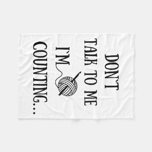 Dont Talk To Me Im Counting Funny Crochet  Fleece Deken (Voorkant (Horizontaal))