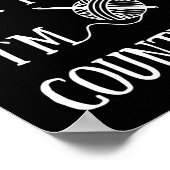 Dont Talk To Me Im Counting Funny Crochet  Poster (Hoek)