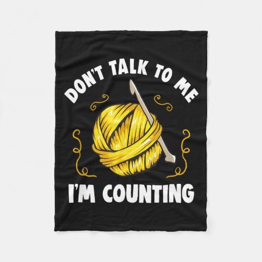 Don't Talk To Me I'm Counting _ Funny Knitting Cro Fleece Deken (Voorkant)