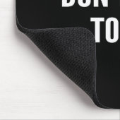 Don't Talk To Me Shirt Funny Shirt  Muismat (Hoek)