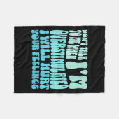Don't Talk To Me When I'm Overstimulated Funny Tre Fleece Deken (Voorkant (Horizontaal))
