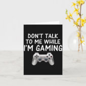 Don't Talk To Me While I'm Gaming Video Games  Kaart (Gele Bloem)