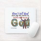 Dont Tell God How Big Your Is  Muismat (Met muis)