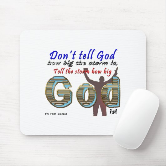 Dont Tell God How Big Your Is  Muismat (Met muis)