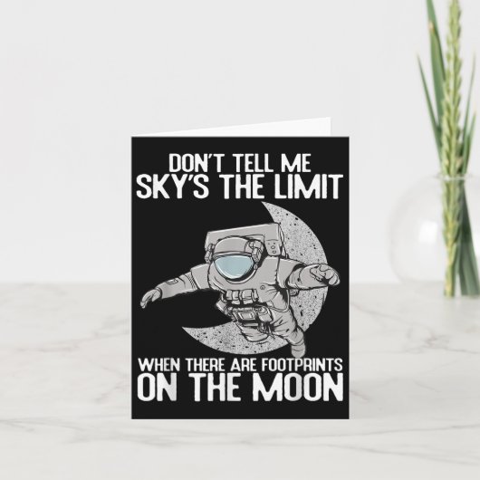 Don't Tell Me Sky Is The Limit Motivational Quote  Kaart (Voorkant)