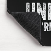 Don't Tell Me What To Do Unless You're  Muismat (Hoek)