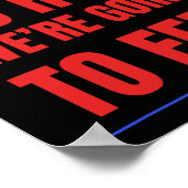 Don't Tell Us How We're Going To Feel  Poster (Hoek)