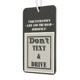 Don't Text Drive Black Silver Neem het leven serie Luchtverfrisser